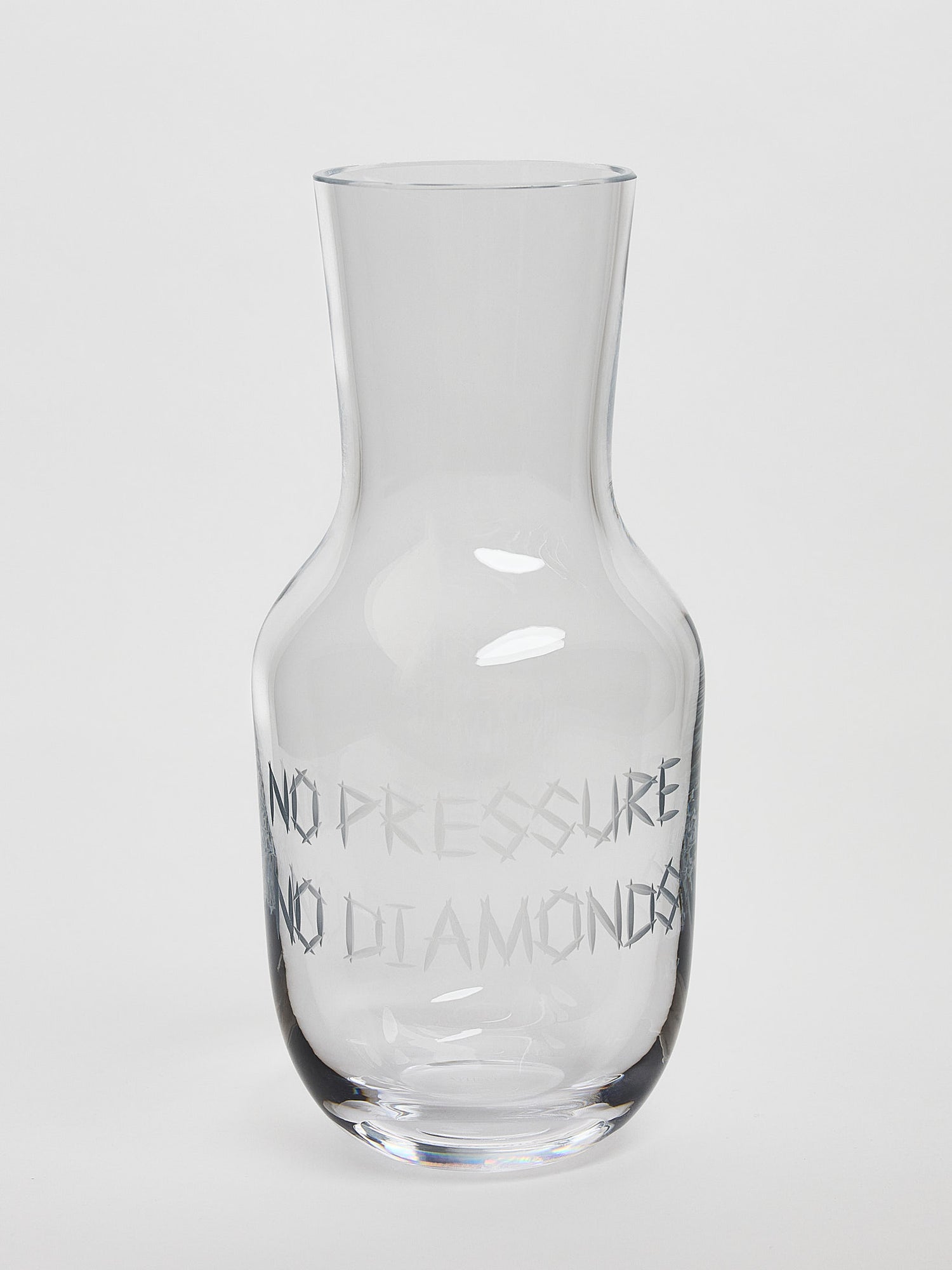 No Pressure No Diamonds carafe